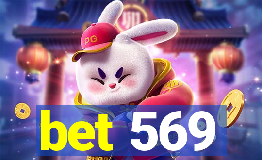 bet 569